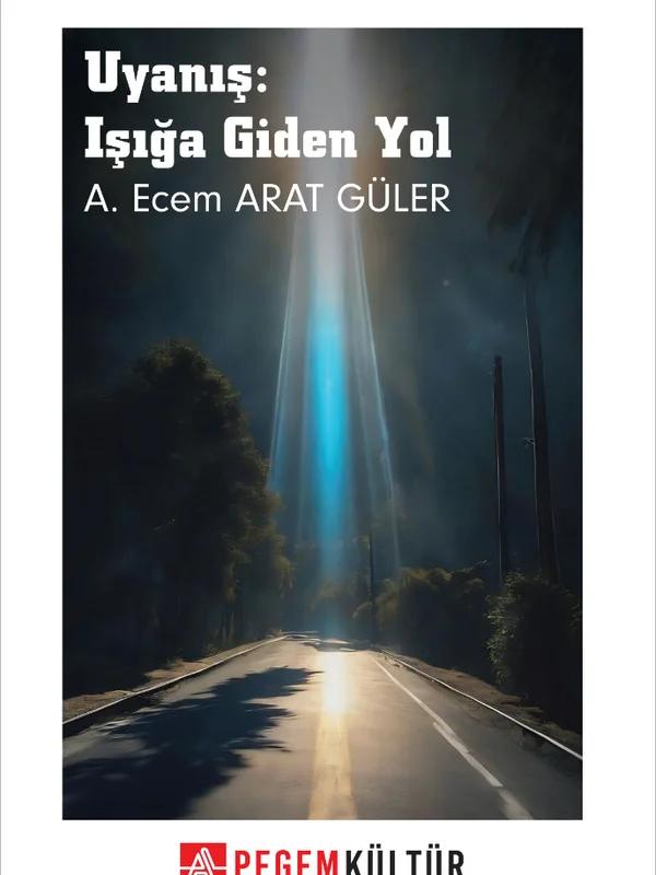 Uyanış: Işığa Giden Yol