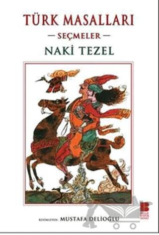 Türk Masalları : Seçmeler