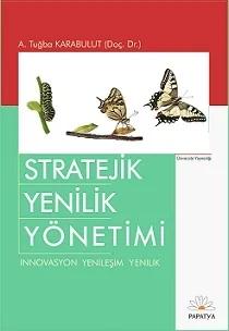Stratejik Yenilik Yönetimi