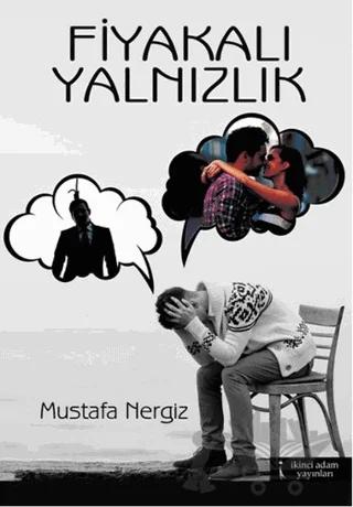 Fiyakalı Yalnızlık
