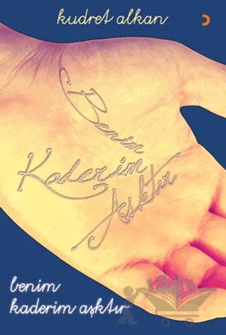 Benim Kaderim Aşktır