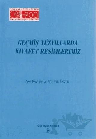 Geçmiş Yüzyıllarda Kıyafet Resimlerimiz