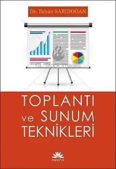 Toplantı ve Sunum Teknikleri