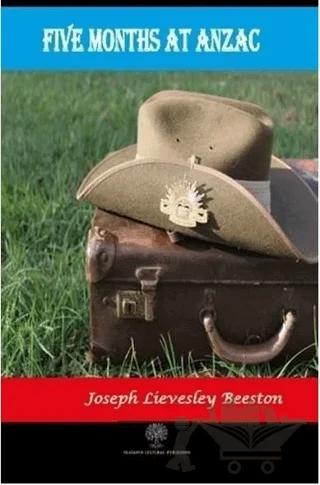 Five Months at Anzac