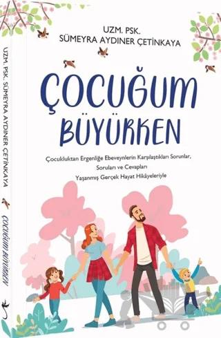 Çocuğum Büyürken
