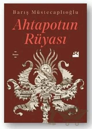 Ahtapotun Rüyası – Barış Müstecaplıoğlu – Doğan Kitap kitap kapağı