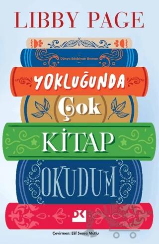 Yokluğunda Çok Kitap Okudum