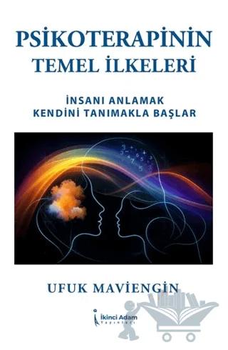 Psikoterapinin Temel İlkeleri