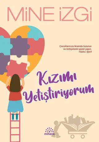 Kızımı Yetiştiriyorum