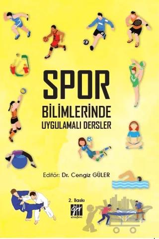 Spor Bilimlerinde Uygulamalı Dersler