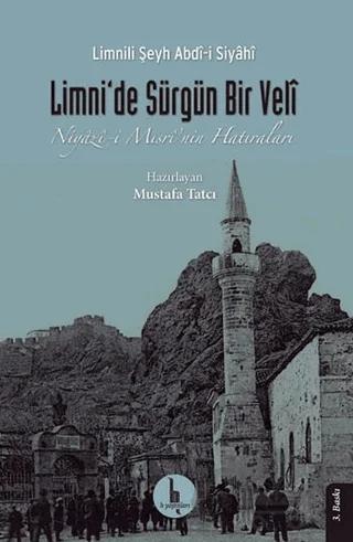 Limni’de Sürgün Bir Veli – Limnili Şeyh Abdi-i Siyahi – H Yayınları kitap kapağı