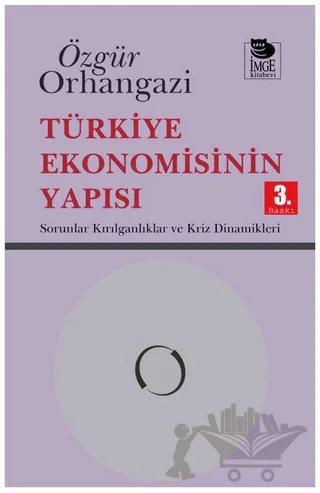 Türkiye Ekonomisinin Yapısı