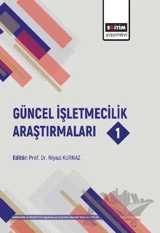 Güncel İşletmecilik Araştırmaları 1