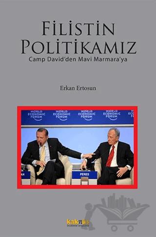 Filistin Politikamız