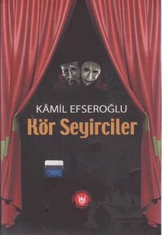 Kör Seyirciler