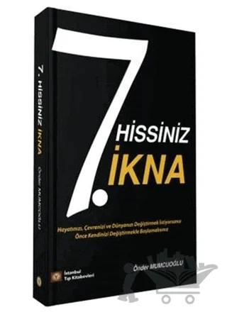 7. Hissiniz İkna