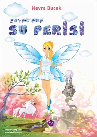 Zeyno’nun Su Perisi