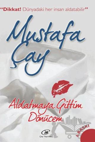 Aldatmaya Gittim Dönücem