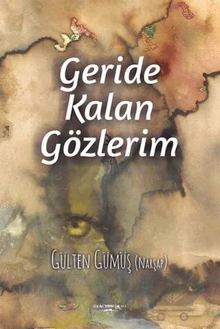 Geride Kalan Gözlerim