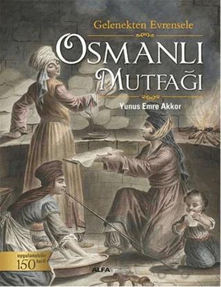 Osmanlı Mutfağı