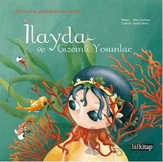 İlayda ve Gizemli Yosunlar