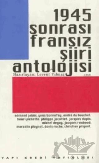 1945 Sonrası Fransız Şiiri Antolojisi