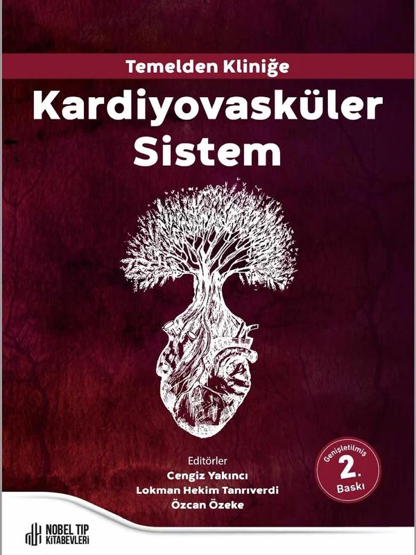 Temelden Kliniğe Kardiyovasküler Sistem 2. Baskı