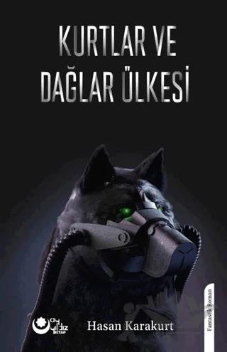 Kurtlar Ve Dağlar Ülkesi