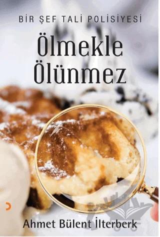 Ölmekle Ölünmez
