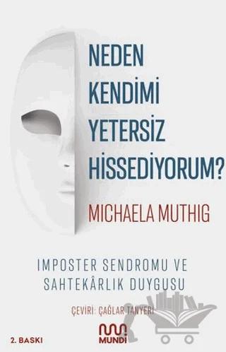 Neden Kendimi Yetersiz Hissediyorum?