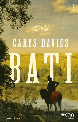Batı – Carys Davies – Can Yayınları kitap kapağı