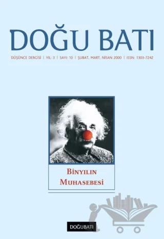 Doğu Batı Düşünce Dergisi Yıl: 3 Sayı: 10 - Binyılın Muhasebesi