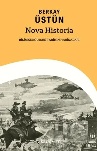 Nova Historia: Bilimkurgudaki Tarihin Harikaları