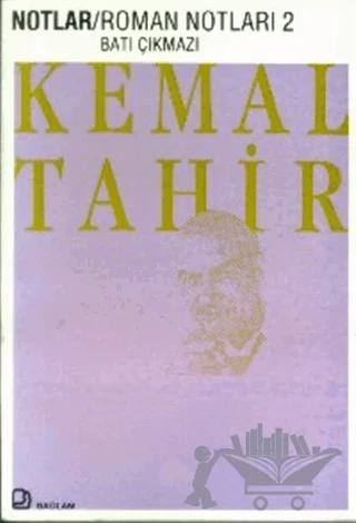 Roman Notları 2 Batı Çıkmazı