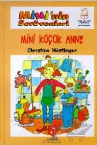 Mini'nin Serüvenleri 11 - Mini Küçük Anne