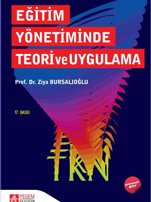 Eğitim Yönetiminde Teori ve Uygulama (Ekonomik Boy)