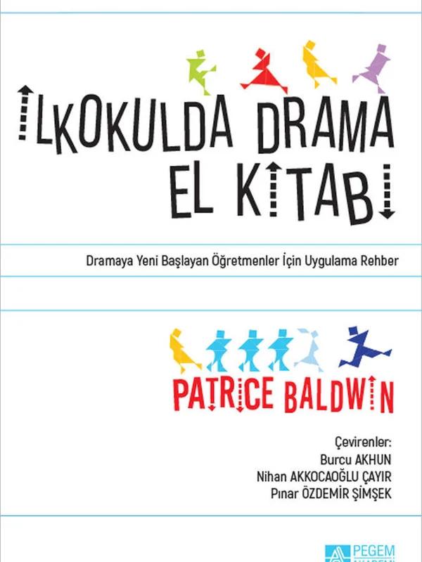 İlkokulda Drama El Kitabı