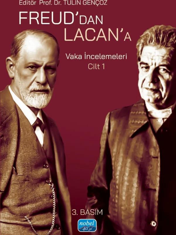 FREUD’DAN LACAN’A VAKA İNCELEMELERİ: Cilt 1
