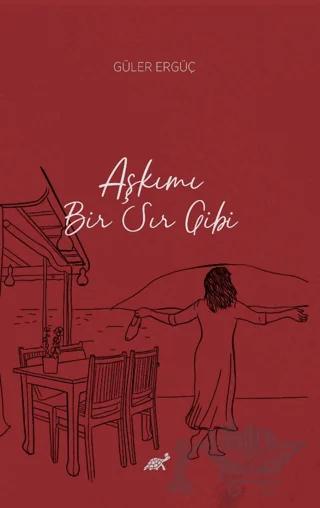 Aşkımı Bir Sır Gibi