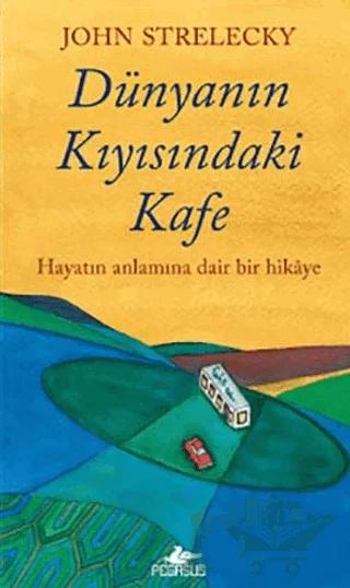 Dünyanın Kıyısındaki Kafe