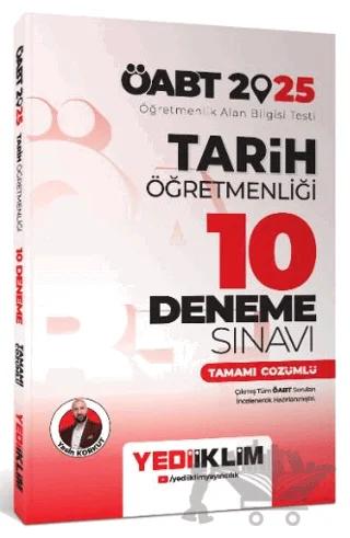 Yayınları 2025 ÖABT Tarih Öğretmenliği Tamamı Çözümlü 10 Deneme Sınavı