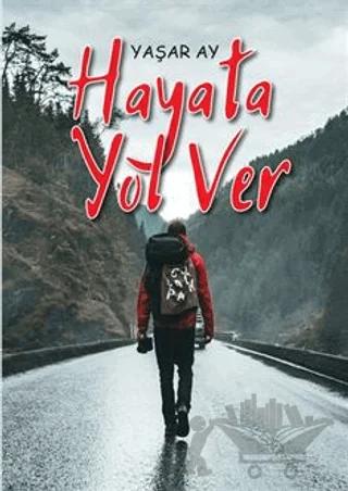 Hayata Yol Ver