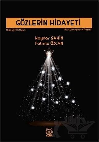 Gözlerin Hidayeti