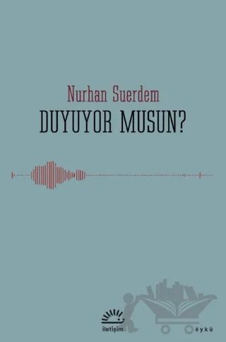 Duyuyor Musun?