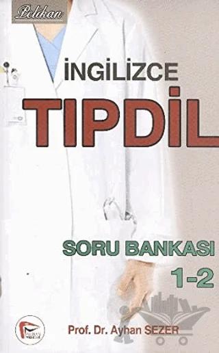 İngilizce Tıpdil Soru Bankası 1-2