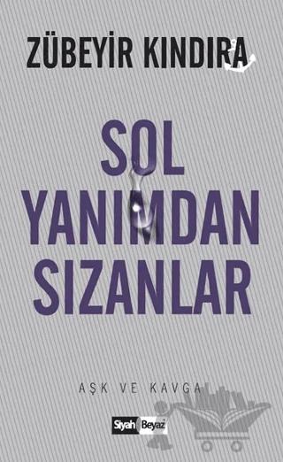 Sol Yanımdan Sızanlar
