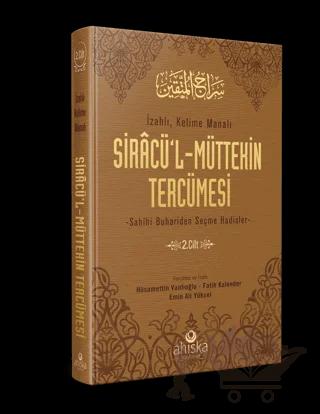 Siracü'l-Müttekin Tercümesi 2. Cilt