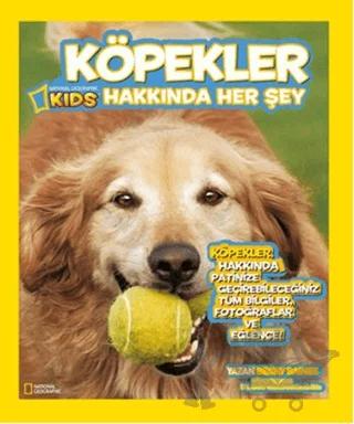 Köpekler Hakkında Her Şey