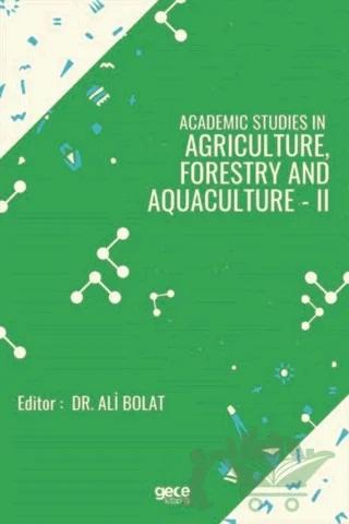 Academic Studies In Agriculture Forestry And Aquaculture - 2