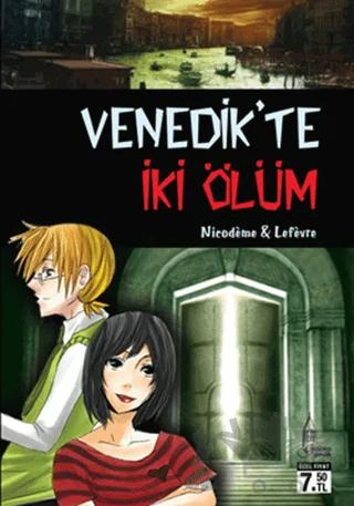 Venedik’te İki Ölüm